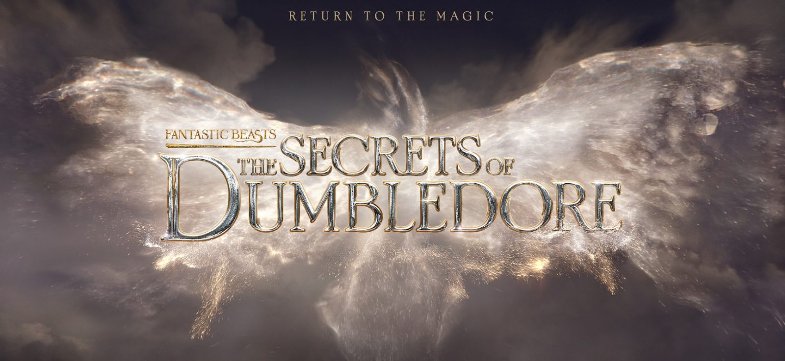 Fantastic Beasts: The Secrets of Dumbledore – The Magic Is Back