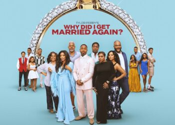 Trailer: Netflix Unveils Tyler Perry’s ‘Why Did I Get Married Again?’
