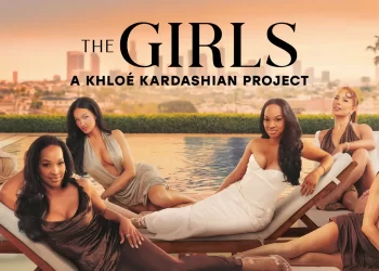Trailer: Khloé Kardashian’s ‘The Girls’